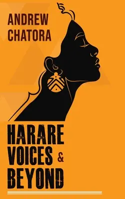 Vocile Harare și dincolo de ele - Harare Voices and Beyond