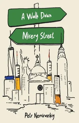 O plimbare pe strada mizeriei - A Walk Down Misery Street