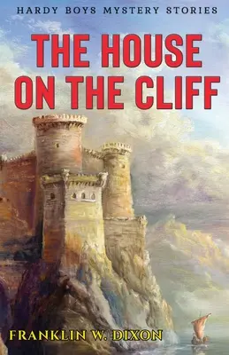 Casa de pe stâncă (The House on the Cliff) - The House on the Cliff