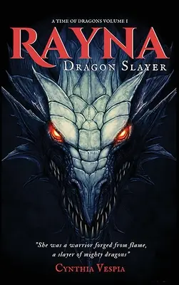 Rayna ucigașa de dragoni - Rayna the Dragonslayer