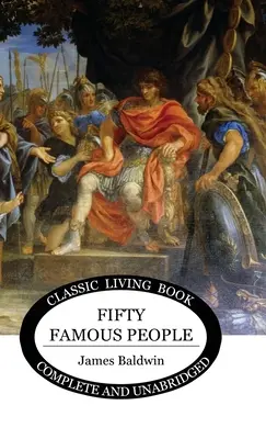 Cincizeci de oameni faimoși - Fifty Famous People
