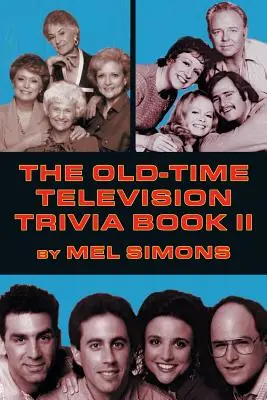 Cartea de trivia a televiziunii vechi II - The Old-Time Television Trivia Book II