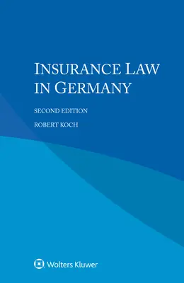 Dreptul asigurărilor în Germania - Insurance Law in Germany