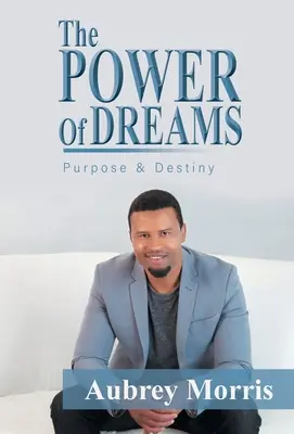 Puterea viselor - The Power of Dreams