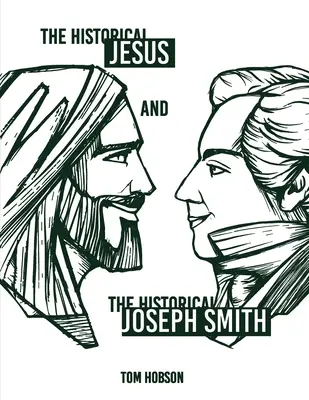 Iisus cel istoric și Joseph Smith cel istoric - The Historical Jesus and the Historical Joseph Smith