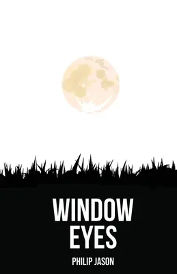 Ochi de fereastră - Window Eyes
