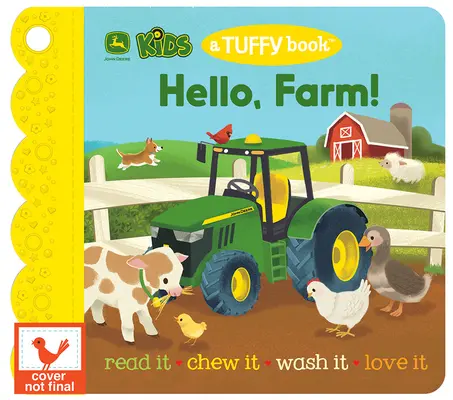 John Deere Kids Hello, Farm! (o carte Tuffy) - John Deere Kids Hello, Farm! (a Tuffy Book)