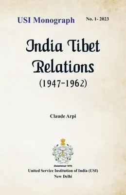 Relațiile India-Tibet (1947-1962) - India Tibet Relations (1947-1962)