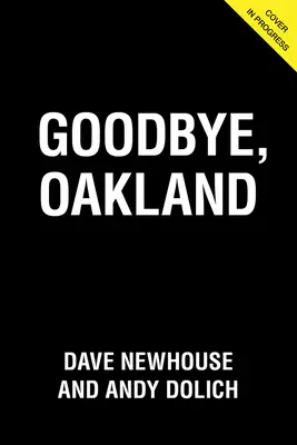 Adio, Oakland - Goodbye, Oakland