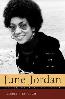 June Jordan: Viața și scrisorile ei - June Jordan: Her Life and Letters