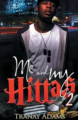 Eu și Hittas 2 - Me and My Hittas 2