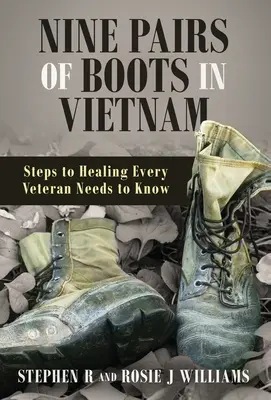 Nouă perechi de cizme în Vietnam - Nine Pairs of Boots in Vietnam