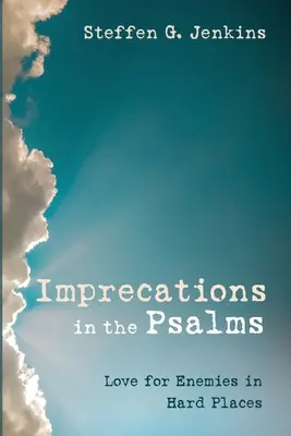 Imprecații în Psalmi - Imprecations in the Psalms