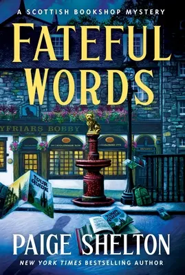 Fateful Words: Un mister al librăriei scoțiene - Fateful Words: A Scottish Bookshop Mystery