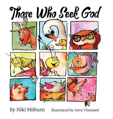 Cei care îl caută pe Dumnezeu - Those Who Seek God