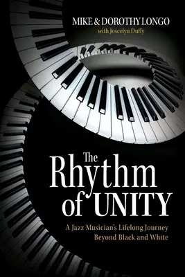 Ritmul unității: Călătoria de o viață a unui muzician de jazz dincolo de alb și negru - The Rhythm of Unity: A Jazz Musician's Lifelong Journey Beyond Black and White