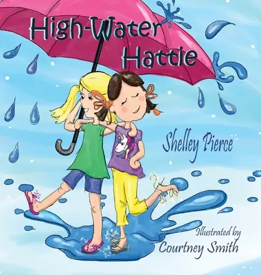 Hattie de mare apă - High-Water Hattie