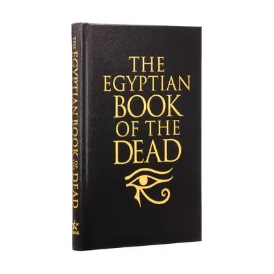 Cartea egipteană a morților - The Egyptian Book of the Dead