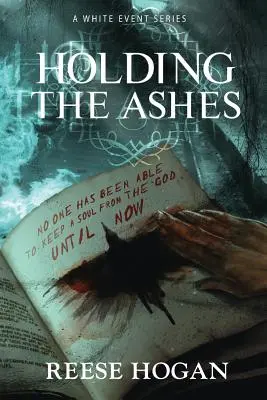 Ținând cenușa, primul sezon: O serie White Event - Holding the Ashes, Season One: A White Event Series