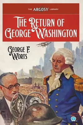 Întoarcerea lui George Washington - The Return of George Washington