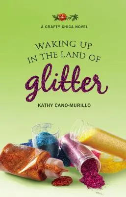 Trezirea în Țara Sclipiciului (Waking Up in the Land of Glitter) - Waking Up in the Land of Glitter