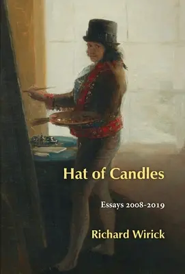 Pălăria de lumânări: Eseuri 2008-2019 - Hat of Candles: Essays 2008-2019