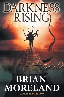 Darkness Rising: O nuvelă de groază - Darkness Rising: A Horror Novella