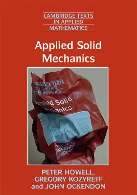 Mecanică solidă aplicată - Applied Solid Mechanics