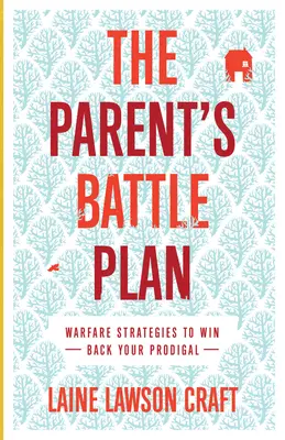 Planul de luptă al părinților - Parent's Battle Plan