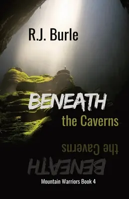 Sub caverne - Beneath the Caverns