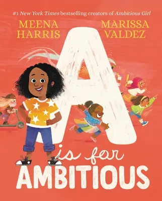 A de la ambițioasă - A is for Ambitious