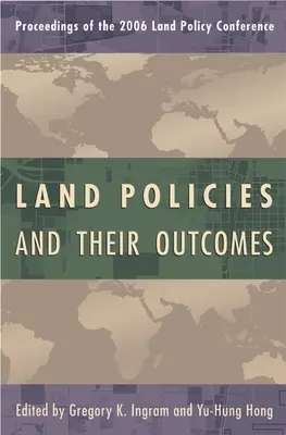 Politicile funciare și rezultatele lor - Land Policies and Their Outcomes