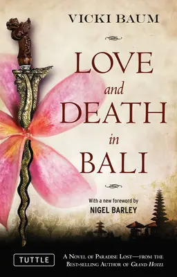 Dragoste și moarte în Bali - Love and Death in Bali
