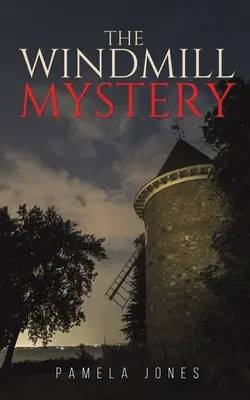 Misterul morii de vânt - The Windmill Mystery