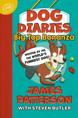 Jurnal de câine: Big Top Bonanza - Dog Diaries: Big Top Bonanza