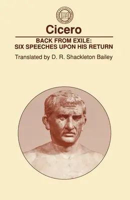 Întoarcerea din exil: Șase discursuri la întoarcerea sa - Back from Exile: Six Speeches Upon His Return