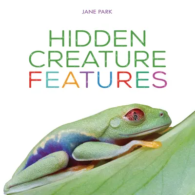 Caracteristici ascunse ale creaturii - Hidden Creature Features
