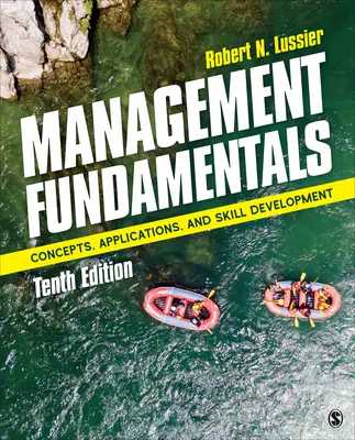 Management Fundamentals: Concepte, aplicații și dezvoltarea abilităților - Management Fundamentals: Concepts, Applications, and Skill Development