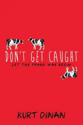 Nu te lăsa prins - Don't Get Caught