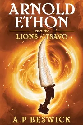 Arnold Ethon și leii din Tsavo - Arnold Ethon And The Lions Of Tsavo