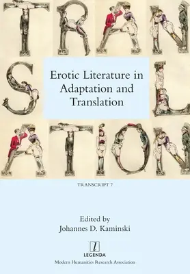 Literatura erotică în adaptare și traducere - Erotic Literature in Adaptation and Translation
