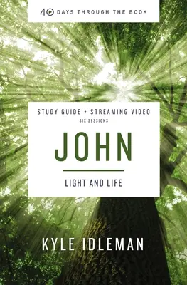 Ioan Ghid de studiu biblic plus streaming video: Viața în numele Lui - John Bible Study Guide Plus Streaming Video: Life in His Name