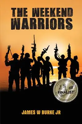 Războinicii de weekend - The Weekend Warriors