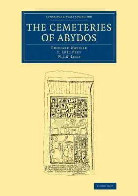 Cimitirele din Abydos - The Cemeteries of Abydos