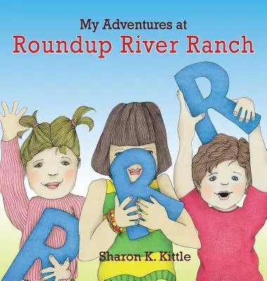 Aventurile mele la ferma Roundup River Ranch - My Adventures at Roundup River Ranch