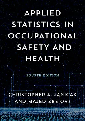 Statistică aplicată în securitatea și sănătatea ocupațională - Applied Statistics in Occupational Safety and Health