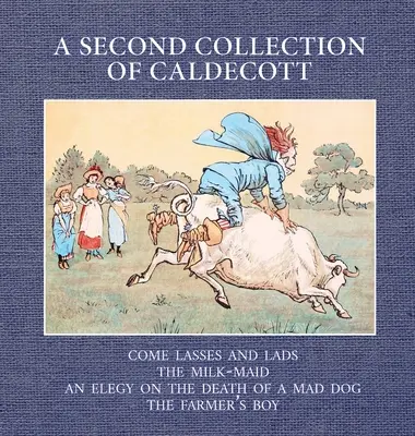 A doua colecție Caldecott - A Second Collection of Caldecott
