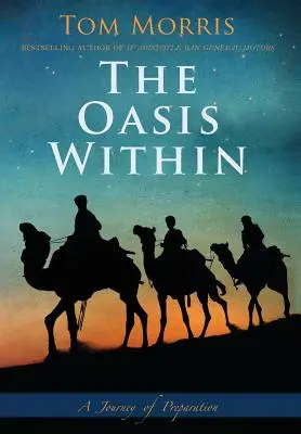 Oaza interioară: O călătorie de pregătire - The Oasis Within: A Journey of Preparation