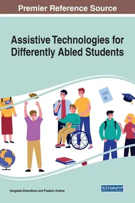 Tehnologii asistive pentru elevii cu dizabilități - Assistive Technologies for Differently Abled Students
