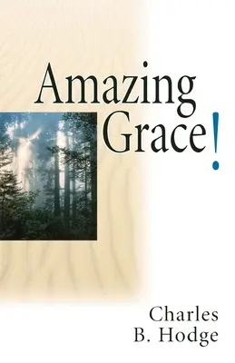 Harul uimitor - Amazing Grace
